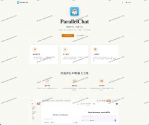 ParallelChat：多AI并行对话桌面应用，让ChatGPT、Kimi、DeepSeek等大模型同步作答-91杂货铺